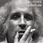 La Solitude - Leo Ferre