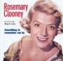 Something To Remember Me - Rosemary Clooney