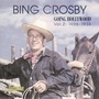 Going Hollywood 1936-1939 - Bing Crosby
