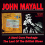 Hardcore Package/Last Of - John Mayall
