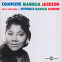 Complete vol. 1: 1937-1946 - Mahalia Jackson