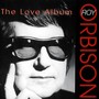 Love Album - Roy Orbison