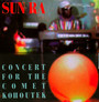 Concert For The Comet Kohoutek - Sun Ra