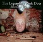 Shadow Weaver - The Legendary Pink Dots 