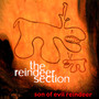 Son Of Evil Reindeer - The Reindeer Section 