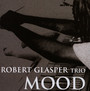 Mood - Robert Glasper