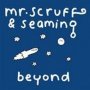 Beyond - MR. Scruff