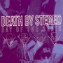 Day Of The Death - Death By Stereo