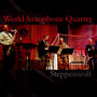 Steppenwolf - World Saxophone Quartet