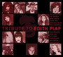 Tribute To Edith Piaf - Tribute to Edith Piaf