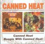 Canned Heat/Boogie With Canned Heat - Canned Heat