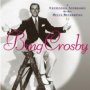 A Centennial Anthology Of - Bing Crosby