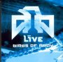Birds Of Pray - Live