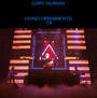Living Ornaments '79 - Gary Numan
