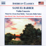 Barber: Violin Concerto - Naxos American Classics   