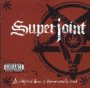 A Lethal Dose Of American - Superjoint Ritual