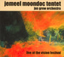 Live At The Vision Festival 20 - Jemeel  Moondoc Tentet  /  Jus G