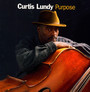 Purpose - Curtis Lundy