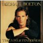Time, Love & Tenderness - Michael Bolton