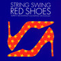 Strung Swing Red Shoes - Soeren Siegumfeldt
