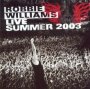 Live Summer 2003 - Robbie Williams