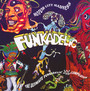 Motor City Madness-Ultimate Funkadelic Compilation - Funkadelic