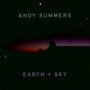 Earth & Sky - Andy Summers