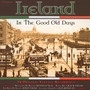 Ireland In The Good Old D - V/A