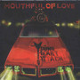 Mouthful Of Love - Young Heart Attack