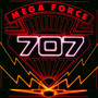 Mega Force - 707