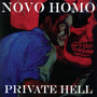 Private Hell - Novo Homo