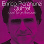Don't Forget The Poet - Enrico Pieranunzi  -Quintet