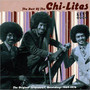 Best Of - Chi-Lites, The