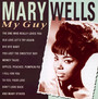 My Guy - Mary Wells