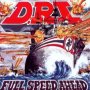 Full Speed Ahead - D.R.I.