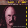 Live On The King Biscuit Flower Hour - David Crosby