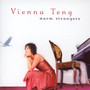 Warm Strangers - Vienna Teng