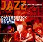Jazz Cafe - Metheny / Brubeck / B.B.King