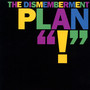 ! - Dismemberment Plan