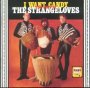 Best Of/I Want Candy - Strangeloves
