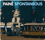 Spontaneous - Paine