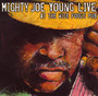 Live At The Wise Fools. - Joe Young  -Mighty-
