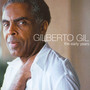 Early Years - Gilberto Gil
