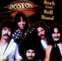 Rock & Roll Band - Boston