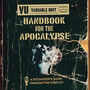 Handbook For Teh Apocalyp - Variable Unit