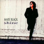Shine - Mary Black