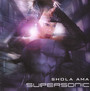 Supersonic-13 TKS - Shola Ama