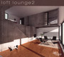 Loft Lounge 2 Pres. By Riccar - V/A