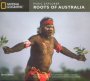 Music Explorer-Roots Of Australia - National Geographic   