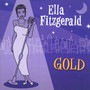Gold - Ella Fitzgerald